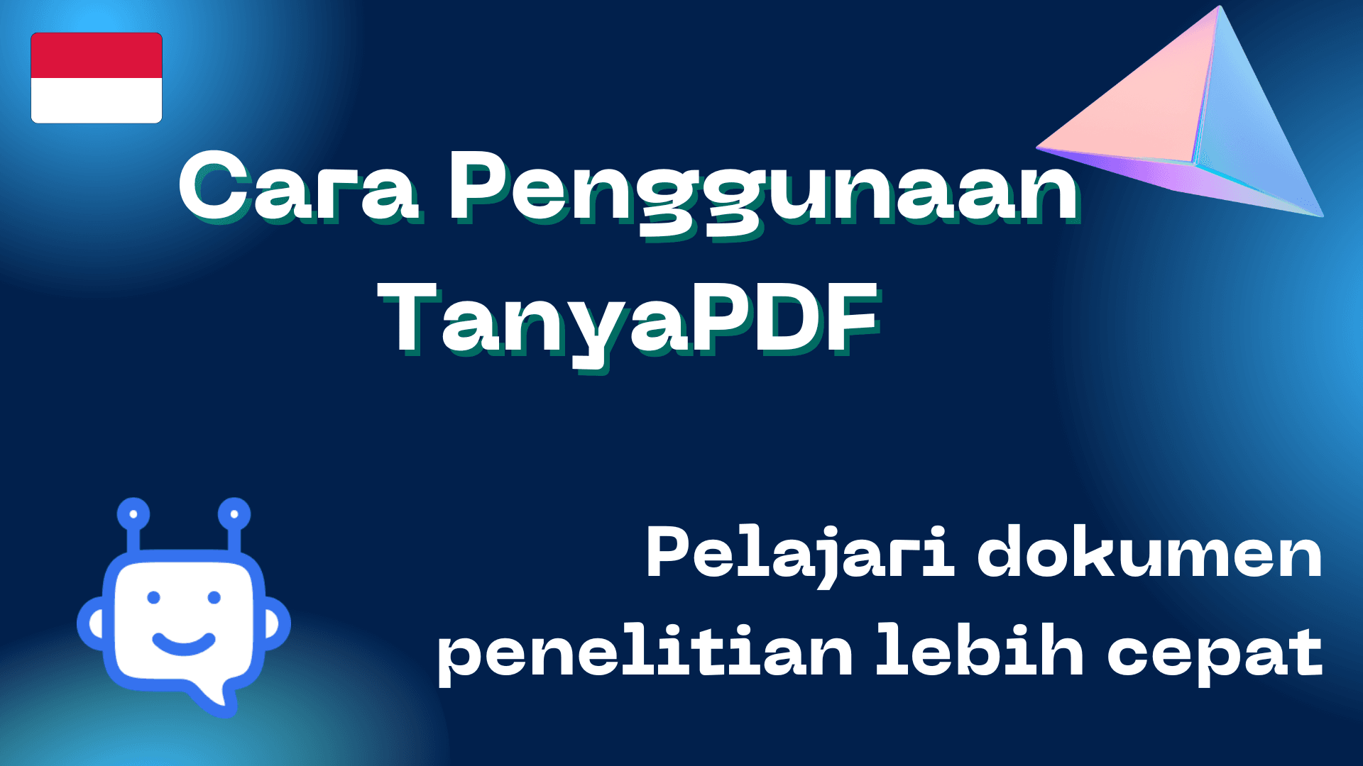 Cara Penggunaan TanyaPDF